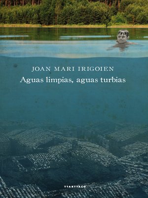 cover image of Aguas limpias, aguas turbias